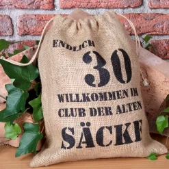 ALTER SACK endlich 30