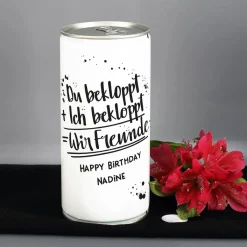 Du bekloppt, Ich bekloppt, Wir Freunde - 1 L Bierdose mit Ihrem Wunschtext