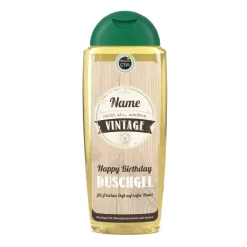 Duschgel zum Geburtstag - Nicht alt, sondern vintage!