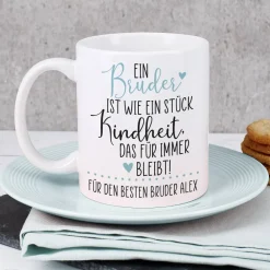 Eine Schwester / Ein Bruder ist wie ein Stück Kindheit - Tasse mit Ihrem Wunschtext