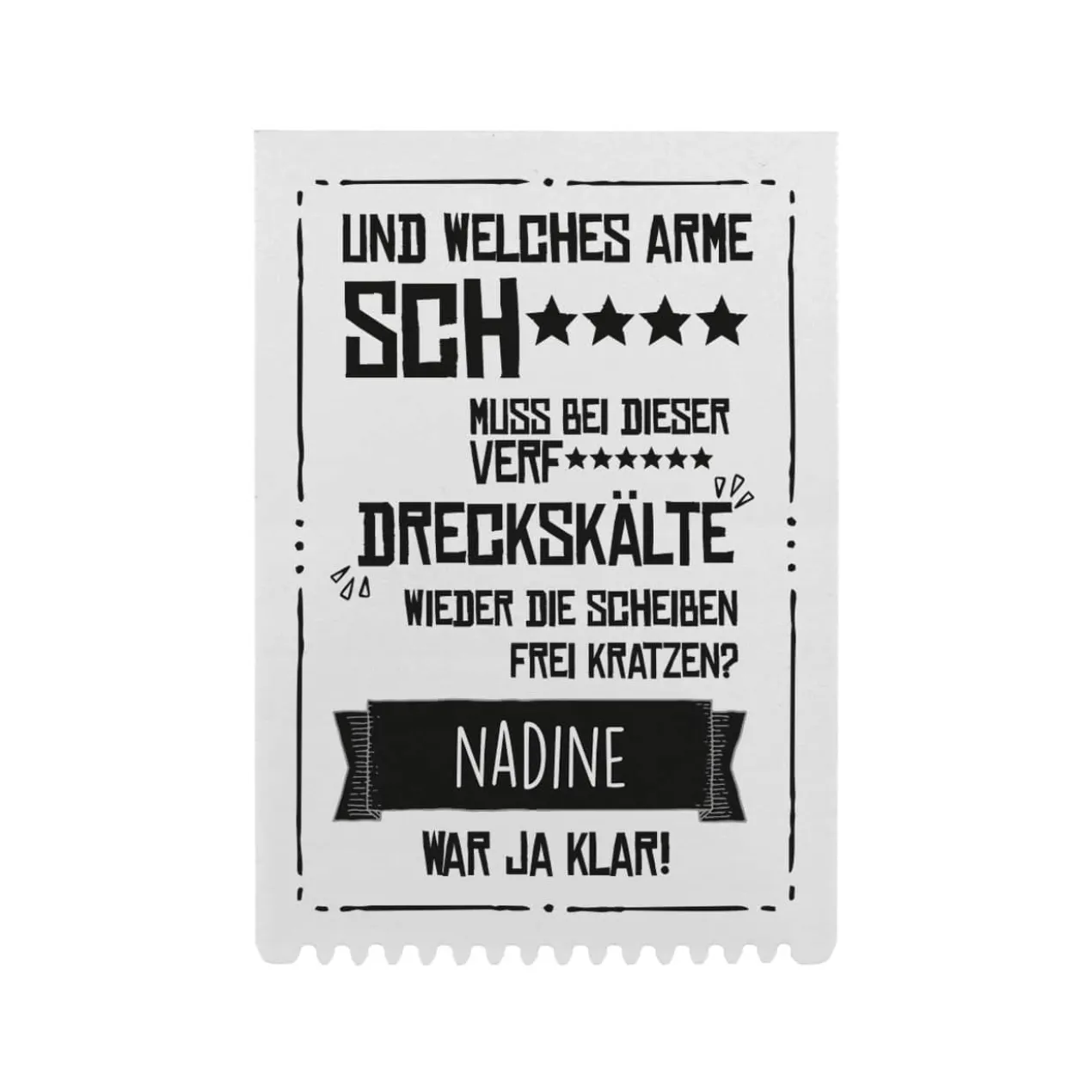 Eiskratzer mit Spruch "Dreckskälte" und Name bedruckt