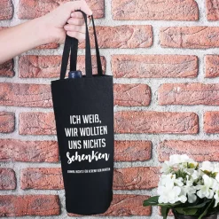 Flaschentasche - Ich weiß, wir wollten uns nichts schenken - mit Ihrem Wunschtext