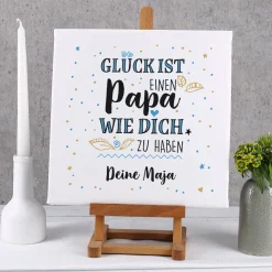 Glück ist, einen Papa wie dich zu haben - Leinwand 30x30cm