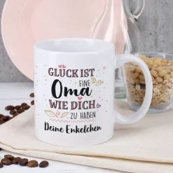 Glück ist eine Oma wie dich zu haben - Tasse mit Wunschtext