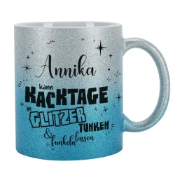 Glitzertasse in 3 Farben - Kacktage funkeln lassen - mit Name persönlich bedruckt