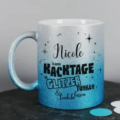 Glitzertasse in 3 Farben - Kacktage funkeln lassen - mit Name persönlich bedruckt