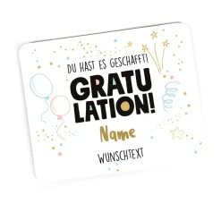 Gratulation, du hast es geschafft! Mousepad mit Name und Wunschtext