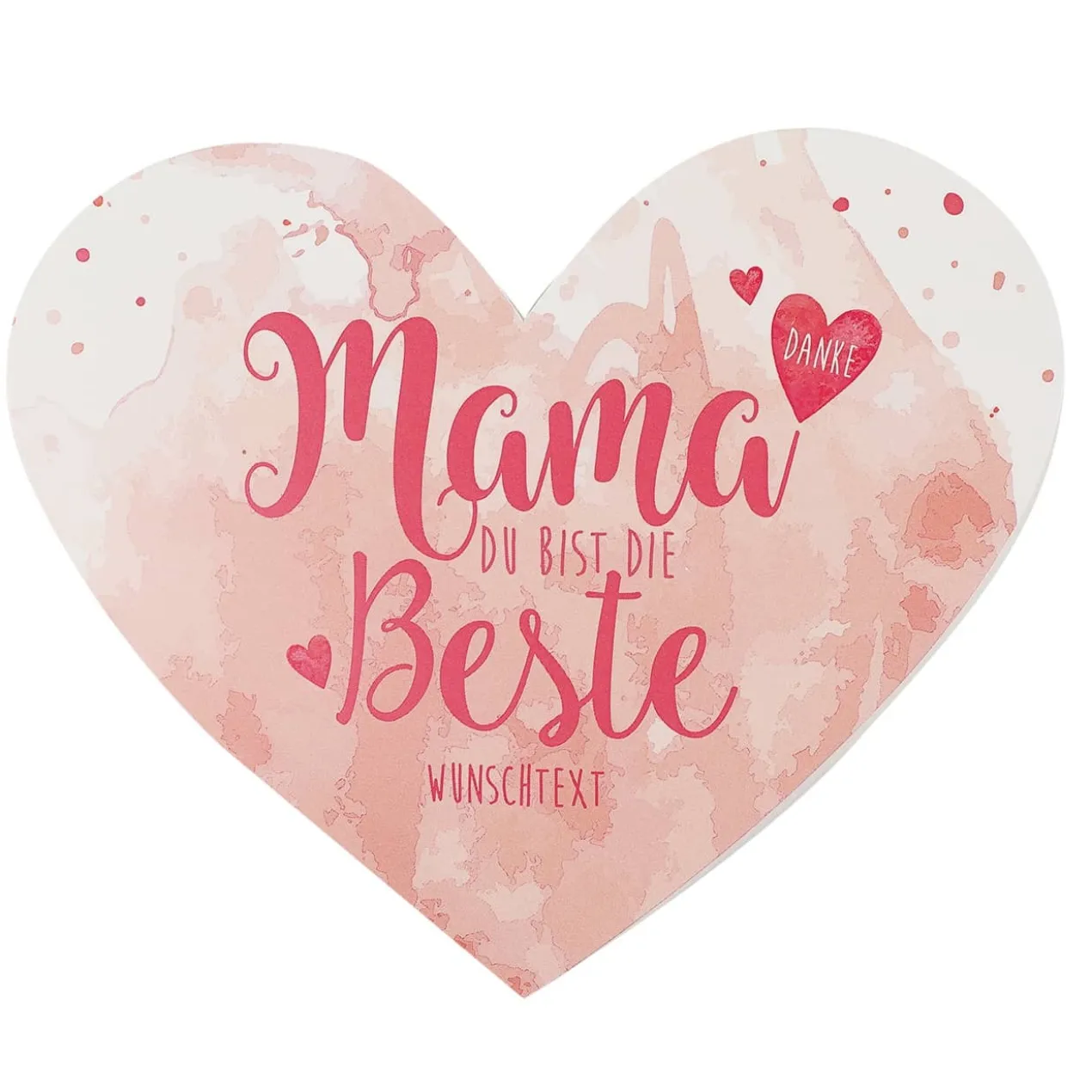 Herzkarte "Mama Du bist die Beste" mit Wunschtext