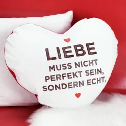 Herzkissen - Liebe muss nicht perfekt sein, sondern echt