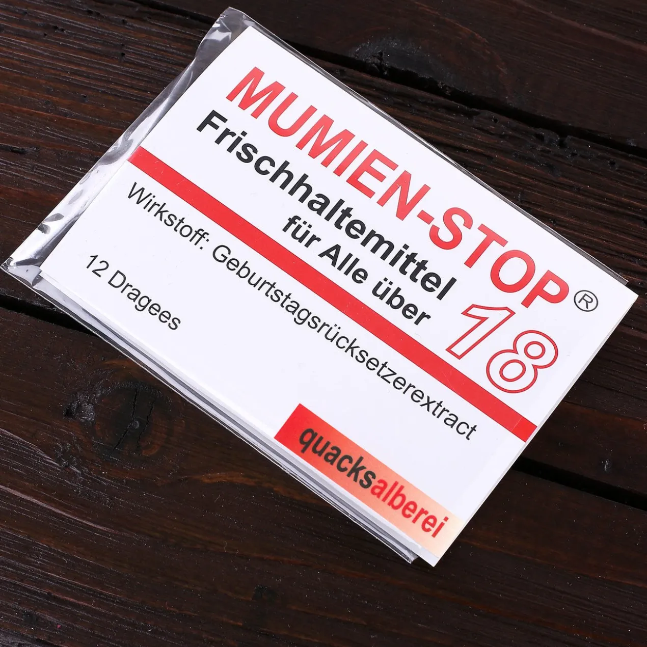 Kaugummi - Mumienstop zum 18. Geburtstag