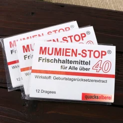Kaugummi - Mumienstop zum 40. Geburtstag