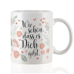 Keramik Tasse - Wie schön, dass es Dich gibt | Geschenk zum Geburtstag, Muttertag oder als Dankeschön