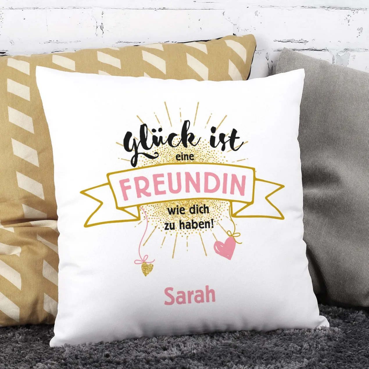 Kissen - Glück ist eine Freundin wie dich zu haben!