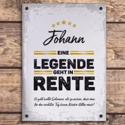 Legende in Rente - Blechschild mit Name und Wunschtext