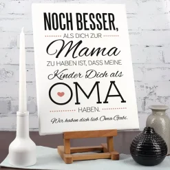 Leinwand für Oma's zum Muttertag 30 x 40 cm mit tollem Spruch