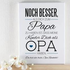 Leinwand für Opa´s zum Vatertag 30 x 40 cm mit tollem Spruch und persönlicher Widmung