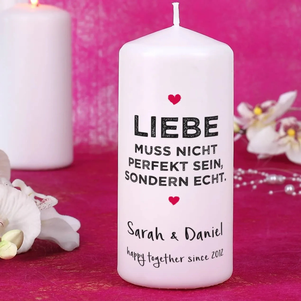 Liebe muss echt sein - Kerze mit Wunschtext