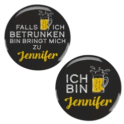 Lustige Buttons für Paare - Wenn ich betrunken bin bringt mich zu - mit Namensaufdruck