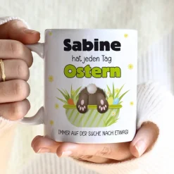 Lustige Tasse mit Name - hat jeden Tag Ostern