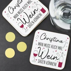 Man muss auch mal Wein sagen können! - Untersetzer mit Namensaufdruck