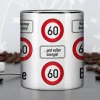 Persönliche Tasse - Achtung 60