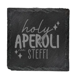 Schiefer-Untersetzer 'Holy Aperoli' personalisiert mit Name für Mädelsabend & Geburtstag