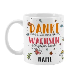 Tasse für Erzieher - Danke, dass du uns beim Wachsen geholfen hast!