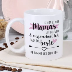 Tasse zum Muttertag - Es gibt so viele Mamas auf der Welt und ausgerechnet ich habe die beste
