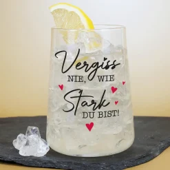 Trinkglas 'Vergiss nie, wie stark du bist!' als Geschenk für Freunde & Familie | 430 ml Glas
