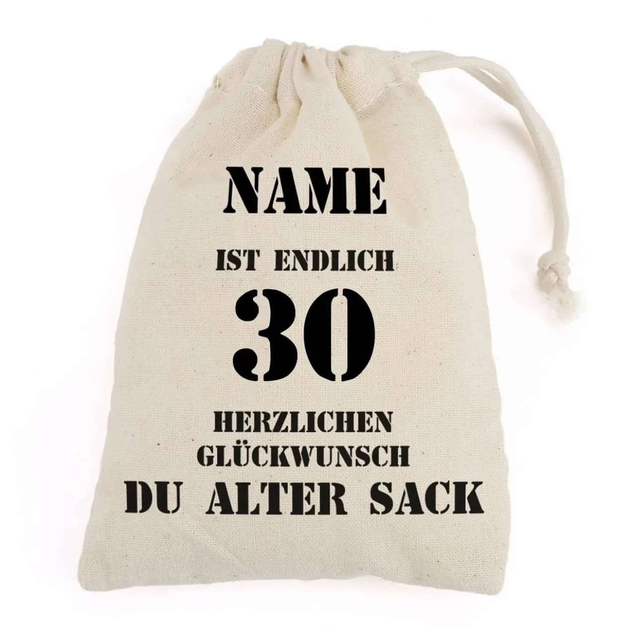 Zuziehbeutel zum 30. Geburtstag für den alten Sack
